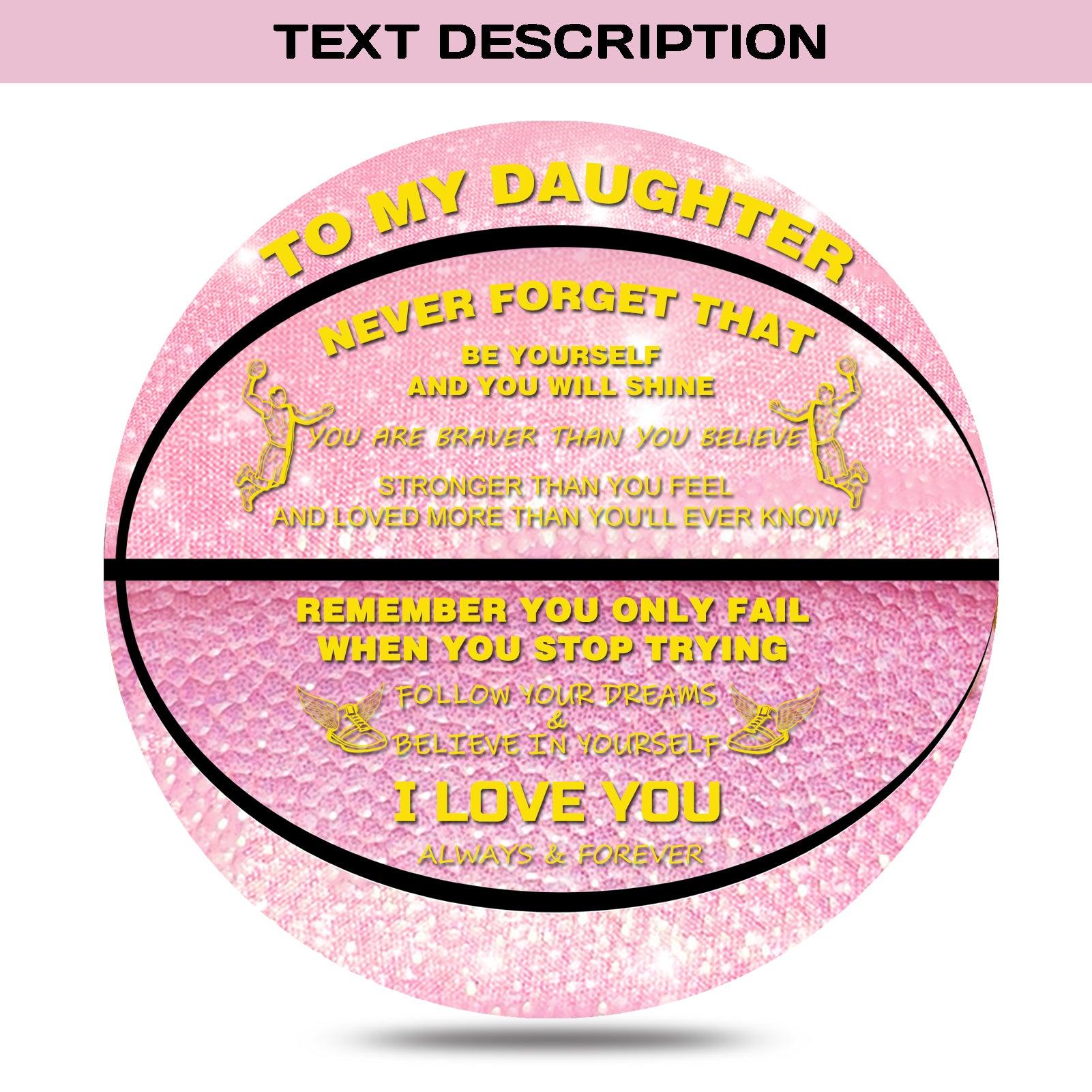 Personalized Basketball, Sparkle Glow to My Daughter Basketball Gift, Cool Indoor Outdoor Glitter Shiny Leather Basketball Size 6 for Youth, Girls, Women (with Pump)